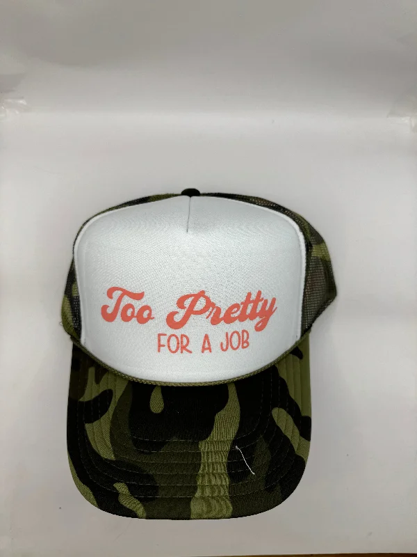 Wool sports cap for chilly game nights -"Too Pretty for a job" Trucker Hat